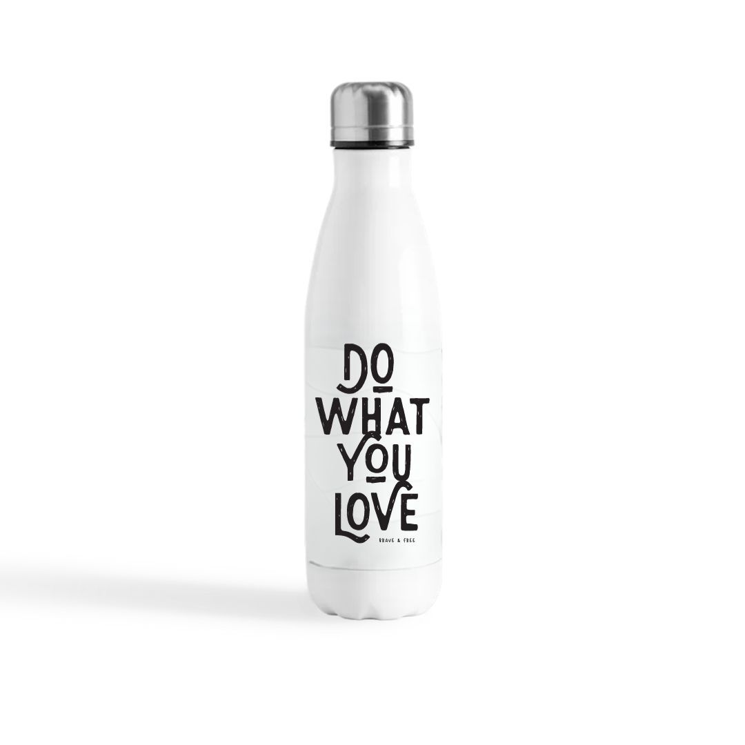 Do What You Love Inspirational Stainless Steel Water Bottle