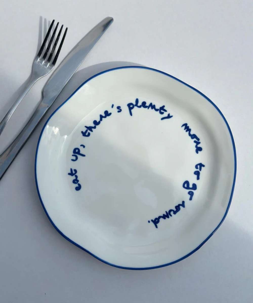MÆGEN Slogan Plate - Eat Up, There's Plenty More To Go Around