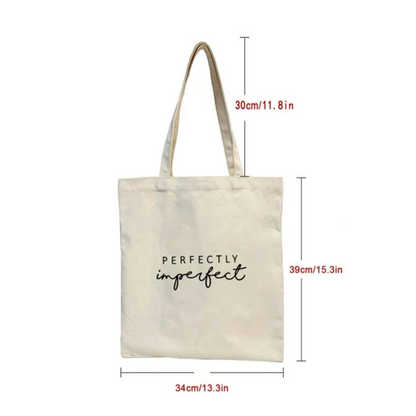 Perfectly Imperfect Tote Bag